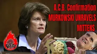 Murkowski Unravels Mittens, Solidifying Amy Coney Barrett's Confirmation