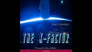K-Factor by Harry Harrison | Full Audiobook