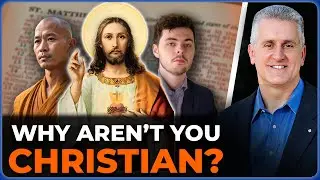 Why Aren't You Christian? w/Tim Staples