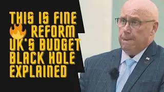 &pound;44 MILLION &ldquo;Not Cuts&rdquo;? Reform UK&rsquo;s Budget Maths Is Falling Apart