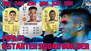 FIFA 21 SQUAD BUILDER 10K 24K 25k 30K 32K 35K STARTER SQUAD