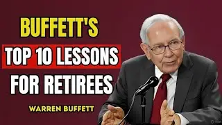 &ldquo;Warren Buffett&rsquo;s Secrets: Top 10 Lessons for a Happy Retirement&rdquo;