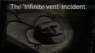 the Trollge: The Infinite Vent Incident (remake)