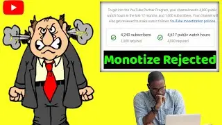😭 Monetization Reject कर दिया। 1000 Subscriber and 4000 Hours Watchtime Complete 🔥 #monetization