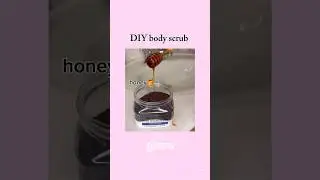 body scrub for clear and soft skin🌸 #bodycare #skincare #aesthetic #korean #diy #foryou #trending