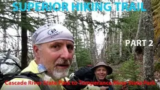 SUPERIOR HIKING TRAIL   Cascade River State Park to Temperance River State Park PART 2