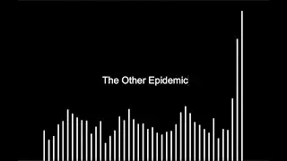 The Other Epidemic Trailer