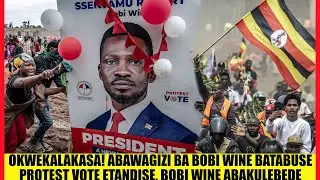 Okwekalakasa! Abawagizi Ba Bobi Wine Batabuse Protest Vote Etandise, Bobi Wine Abakulebede