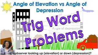 Trig Word Problems & Applications
