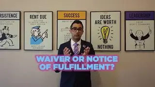Waiver of Notice of Fulfillment?