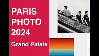 Paris Photo 2024: Art at the Grand Palais 📸
