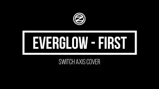 [#CKCKpopInPublic] Switch Axis covering Everglow 'First'