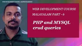 PHP and MYSQL Crud Queries-Web Development Course Part-6