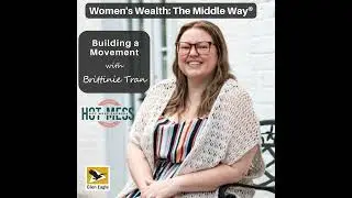 Building a Movement with Brittinie Tran