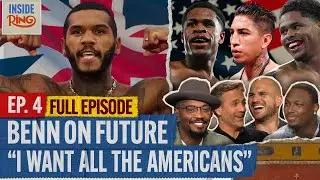 Conor Benn Joins The Show! INSIDE THE RING | FULL EPISODE 4