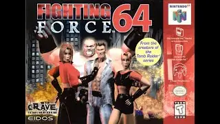 Fighting Force 64 - Smasher Playthough