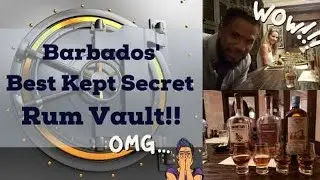 Barbados' Rum Vault - Exploring one of Barbados' Best Kept Secrets // Barbados