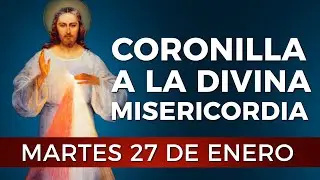 Coronilla a la Divina Misericordia - Martes 27 de Enero #divinamisericordia #coronilla