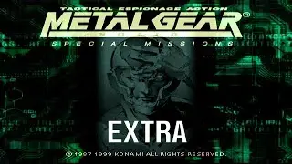 METAL GEAR SOLID: SPECIAL MISSIONS | EXTRA