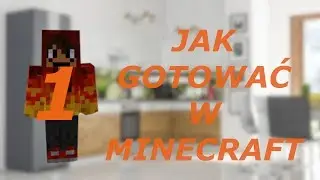 [JAK GOTOWAĆ W MINECRAFT]ZUPA ZAJEBISTOŚĆ #1