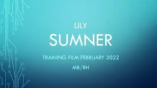 Lily Sumner 2022 Training Film