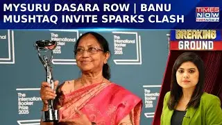 Mysuru Dasara Festival Sparks Political Row As Banu Mushtaq Invited To Inaugurate Celebrations
