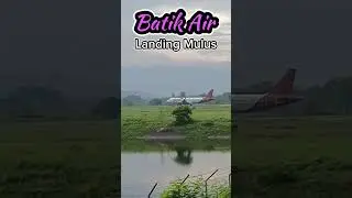Pesawat Batik Air Landing Mulus di Atas Runway Bandara Sultan Hasanuddin Makassar #shorts