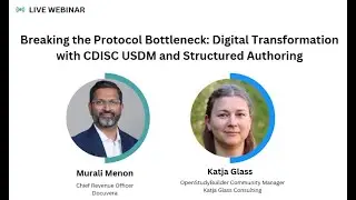 Breaking the Protocol Bottleneck: Digital Transformation with CDISC USDM and Structured Authoring