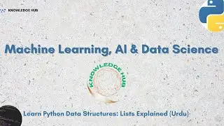 “Learn Python Data Structures: Lists Explained (Urdu)”