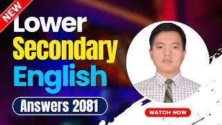 TSC Lower Secondary English Questions' Answers 2081 | TSC Ni Ma Vi Questions' Answers |