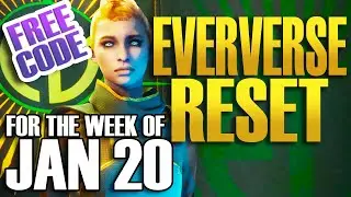EVERVERSE WEEKLY RESET Destiny 2 Week of JAN 20th - FREE CODE