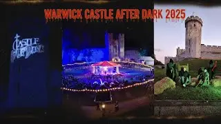 WARWICK CASTLE AFTER DARK 2025 VLOG! We tackled ALL THREE Scare Mazes!