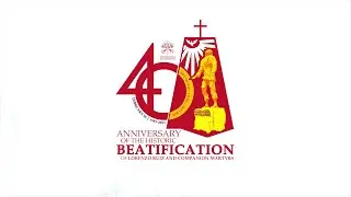 WE GIVE OUR YES! (40th Beatification Anniversary Special)