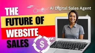 The Future Of Website Sales in 2024 (Ai Digital Sales Agent)