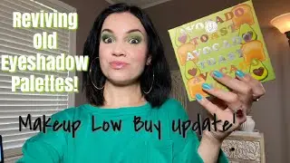 REVIVING OLD PALETTES AND LOW BUY UPDATE//BH Cosmetics Avocado Toast