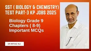 SST Bio/Chemistry KP Jobs 2025 | MCQs for Preparation Test Preparation | Part-3