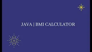 JAVA | BMI Calculator
