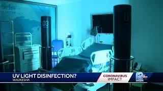 Waukesha company uses UV light to disinfect hospital rooms