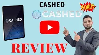 CASHED Review - ⚠️Don't Get It⚠️ Without My 🎁 Custom Bonuses🎁