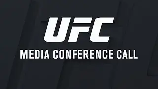 UFC 215: Johnson vs Borg - Media Conference Call