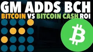 Genesis Mining Adds Bitcoin Cash Mining | Bitcoin vs Bitcoin Cash ROI | BTC $14,000 BCH 2550