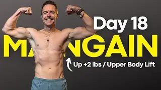 Day 18 of Maingaining: 2 Lbs Up, Body Fat Down, Upper Body Gains + Cardio Routine!