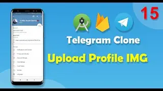 Telegram Clone PART 15 - Update Profile Picture to Firebase