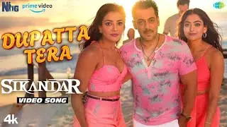 SIKANDAR: Dupatta Tera | Video Song (Hindi) | Salman Khan | Rashmika Mandanna | Kajal Aggarwal