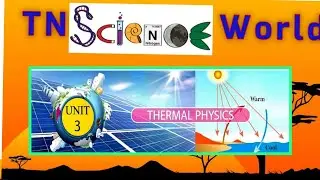 10TH STANDARD SCIENCE UNIT 3 THERMAL PHYSICS