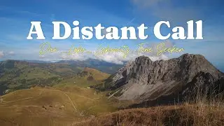 A Distant Call - [1Hour Relaxing Music] Stress Relief Music, Sleep Music, Calming Music, Study