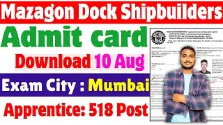 Mazagon Dock apprentice Admit card Download 2024 | Mazagon Dock apprenctice  admit card 2024