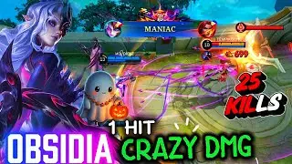 MANIAC!! OBSIDIA META &ndash; THE ONLY BUILD THAT&rsquo;S 100% CRAZY DAMAGE 1 HIT BUILD - OBSIDIA MLBB