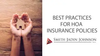 Best Practices for HOA Insurance Policies