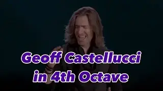 Geoff Castellucci in 4th Octave!